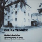HaWei-Buddies (B-Day Geschenk für Matze, Michi und die Steffi mit der Flex)